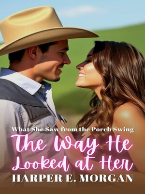 cover image of The Way He Looked at Her